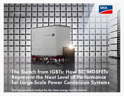 Whitepaper: How SiC MOSFETs Represent the Next Level of Performance for Large-Scale Power Conversion Systems